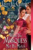 Book cover of When The Marquess Met His Match