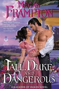 Book cover of Tall, Duke, and Dangerous A Hazards of Dukes Novel
