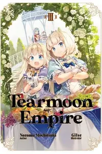 Book cover of Tearmoon Empire: Volume 3