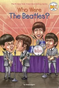 Book cover of Who Were the Beatles?