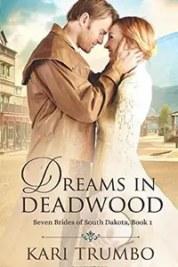 Book cover of Dreams in Deadwood