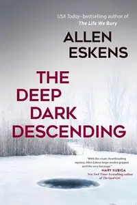 Book cover of The deep dark descending