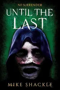 Book cover of Until the Last