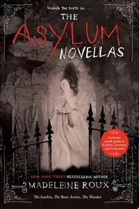Book cover of The asylum novellas