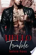 Book cover of Hello Trouble