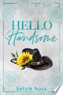Book cover of Hello Handsome