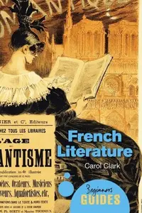 Book cover of French Literature Beginners Guides Oneworld