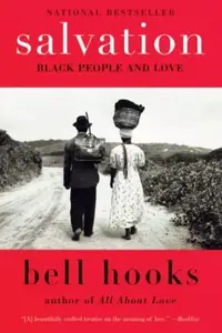 Book cover of Salvation: Black People and Love