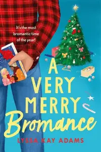 Book cover of Very Merry Bromance