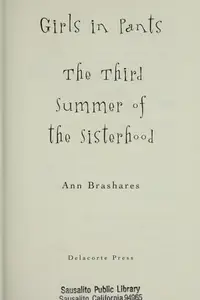 Book cover of Girls in Pants: The Third Summer of the Sisterhood