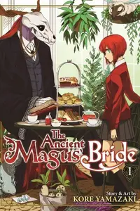 Book cover of The Ancient Magus' Bride, Vol. 1