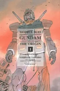 Book cover of Mobile Suit Gundam The Origin 1 Activation