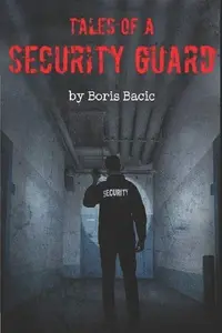 Book cover of Tales of a Security Guard