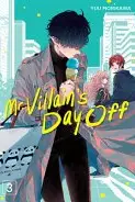 Book cover of Mr. Villain's Day Off 03
