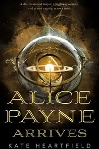 Book cover of Alice Payne arrives