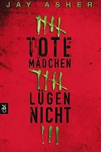 Book cover of Tote Mädchen lügen nicht