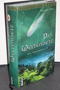 Book cover of Das Weltennetz. Die Gezeitenwelt 3.