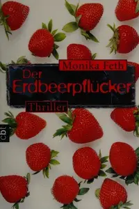 Book cover of Der Erdbeerpflücker