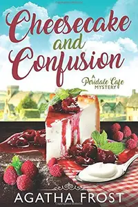 Book cover of Cheesecake and Confusion
