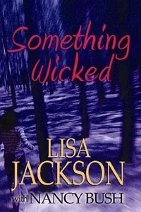 Book cover of Something Wicked