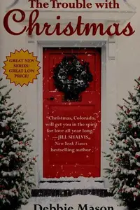 Book cover of The Trouble with Christmas
