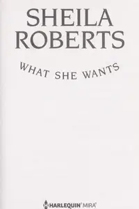 Book cover of What She Wants