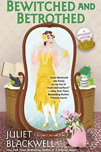 Book cover of Bewitched and Betrothed