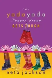 Book cover of The Yada Yada Prayer Group fights back