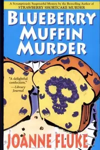 Book cover of Blueberry Muffin Murder