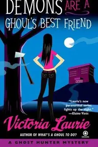 Book cover of Demons Are a Ghoul's Best Friend