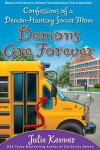 Book cover of Demons are forever