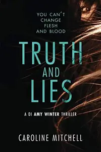 Book cover of Truth and Lies