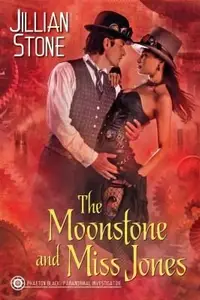 Book cover of The Moonstone And Miss Jones