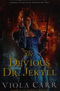 Book cover of The devious Dr. Jekyll