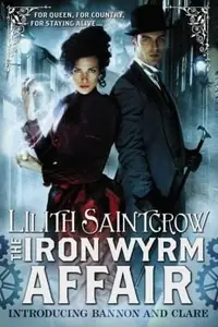 Book cover of The Iron Wyrm Affair