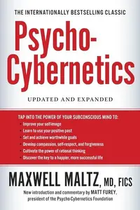 Book cover of Psycho-Cybernetics: Updated and Expanded