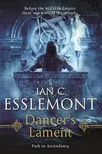 Book cover of Dancer's Lament: Path to Ascendancy Book 1