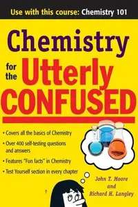 Book cover of Chemistry for the Utterly Confused