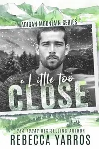 Book cover of Little Too Close