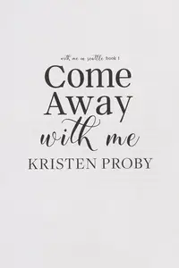 Book cover of Come away with me