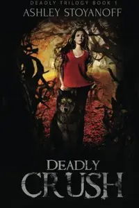 Book cover of Deadly Crush