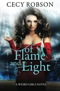 Book cover of Of Flame and Light