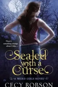 Book cover of Sealed With A Curse