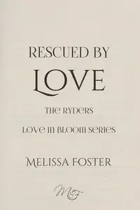 Book cover of Rescued by Love