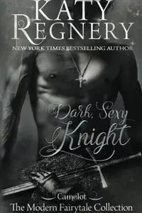 Book cover of Dark Sexy Knight