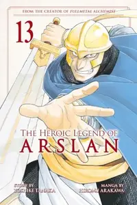 Book cover of The Heroic Legend of Arslan, Vol. 13