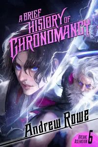 Book cover of A Brief History of Chronomancy