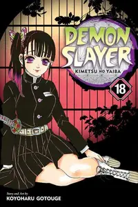 Book cover of Demon Slayer: Kimetsu no Yaiba, Vol. 18