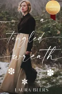 Book cover of A Tangled Wreath