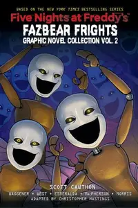 Book cover of Fazbear Frights Graphic Novel Collection Vol. 2